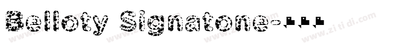 Belloty Signatone字体转换